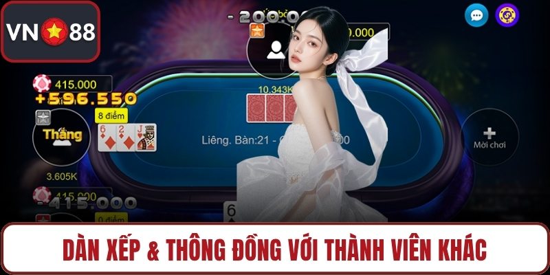 Dàn xếp & thông đồng với thành viên khác